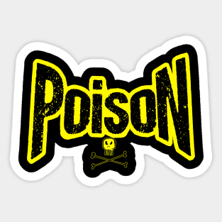 Poison title alone From the bottle with skull in yellow Sticker